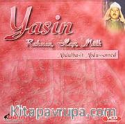 Yasin <br /> Rahman, Haşr, Mülk