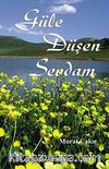 Güle Düşen Sevdam