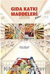 Gıda Katkı Maddeleri Rehberi