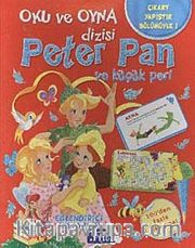 Oku ve Oyna Dizisi Peter Pan ve Küçük Peri