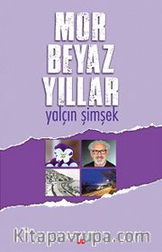 Mor Beyaz Yıllar