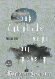 Bak Önümüzde Yeni Bir Mevsim
