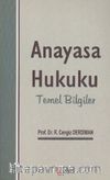 Anayasa Hukuku Temel Bilgiler
