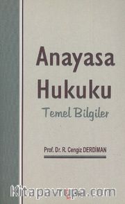 Anayasa Hukuku Temel Bilgiler
