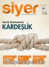 Siyer 3 Aylık İlim Tarih ve Kültür Dergisi Sayı:8 Ekim-Kasım-Aralık 2018