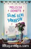 Sevme Beni Yanarsın (Özel Seri)
