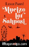 Mucizeler Sahnesi (Özel Seri)