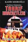 Tarihten Günümüze Tahrif Hareketleri Cilt 3