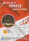 Türkçe Konu Özetli Tamamı Çözümlü Soru Bankası 