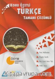 Türkçe Konu Özetli Tamamı Çözümlü Soru Bankası 