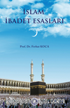 İslam İbadet Esasları