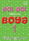 Bol bol Öğren ve Boya 1 (3-4 Yaş)
