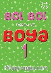 Bol bol Öğren ve Boya 1 (3-4 Yaş)