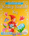 Kırmızı Başlıklı Kız / Çıkartmalı Seri
