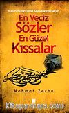 En Veciz Sözler En Güzel Kıssalar