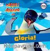 Neşeli Ayaklar 2 / Gloria! Ve Ramon! (2 Kitap Birarada)