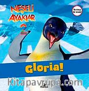 Neşeli Ayaklar 2 / Gloria! Ve Ramon! (2 Kitap Birarada)