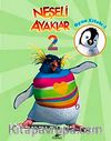 Neşeli Ayaklar 2 / Oyun Kitabı -1