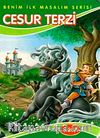 Cesur Terzi / Benim İlk Masalım Serisi