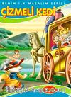 Çizmeli Kedi / Benim İlk Masalım Serisi