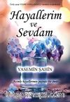 Hayallerim ve Sevdam