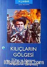 Kılıçların Gölgesi / Cihat ve İslamiyet Hıristiyanlık Çatışması