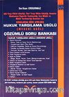 Hukuk Yargılama Usulü Çözümlü Soru Bankası (Medeni Usul)