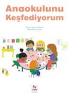 Anaokulunu Keşfediyorum