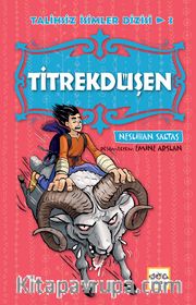 Titrekdüşen (Ciltli) / Talihsiz İsimler Dizisi 3