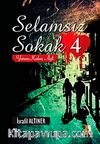 Selamsız Sokak 4 & Yarım Kalan Aşk