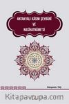 Antakyalı Kasım Şeybani ve Nasihatname’si