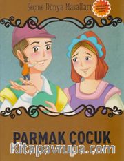 Parmak Çocuk / Seçme Dünya Masalları