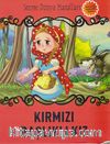 Kırmızı Başlıklı Kız / Seçme Dünya Masalları