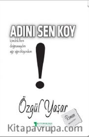 Adını Sen Koy
