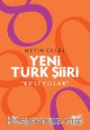 Yeni Türk Şiiri & 80’li Yıllar