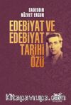Edebiyat ve Edebiyat Tarihi Özü