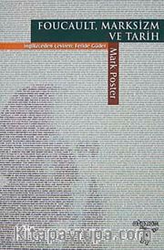 Foucault Marksizm ve Tarih