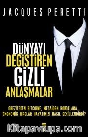 Dünyayı Değiştiren Gizli Anlaşmalar