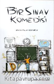 Bir Sınav Komedisi
