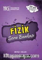 YKS (TYT-AYT) Fizik Soru Bankası