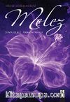 Melez - Melez Sözleşmeleri 1