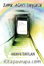Zamk Ağacı Duygusu