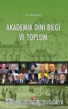 Akademik Dini Bilgi ve Toplum