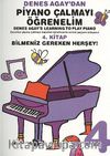 Denes Agay'dan Piyano Çalmayı Öğrenelim 4. Kitap Bilmeniz Gereken Herşey!