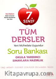 7. Sınıf Tüm Dersler Soru Bankası