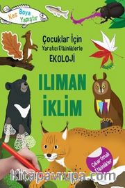 Ilıman İklim / Çocuklar İçin Yaratıcı Etkinliklerle Ekoloji