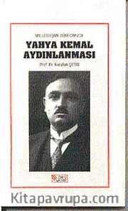 Milletleşme Sürecinde Yahya Kemal Aydınlanması