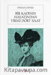 Bir Kadının Hayatından Yirmi Dört Saat