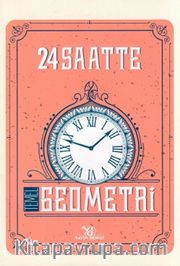 24 Saatte Temel Geometri Soru Bankası