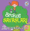 Brokoli Savaşları / Pijama Kulübü Çocukları